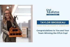 Second-year law student Taylor Brosseau holding the OTLA cup she and her team won.